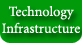 Technology Infrastructure